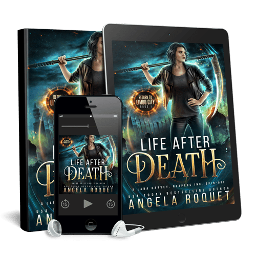 Angela Roquet  Life After Death (Return to Limbo City #1)